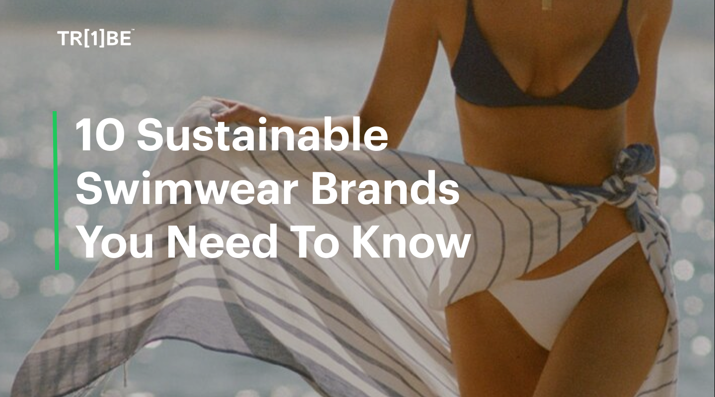 10 Sustainable  Swimwear Brands  You Need To Know1 about this summer